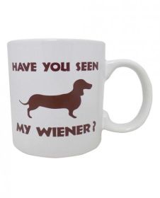 Attitude Mug Have You Seen My Wiener Holds 22oz - TCN-8635-30